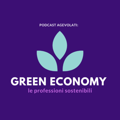 green economy: podcast agevolati, immagine in evidenza